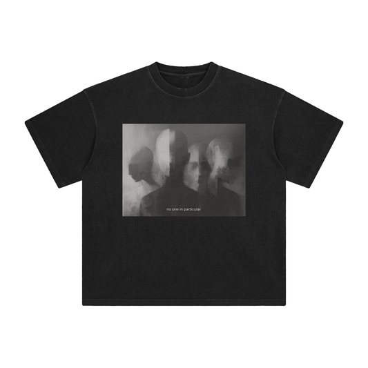 no one in particular T-SHIRT