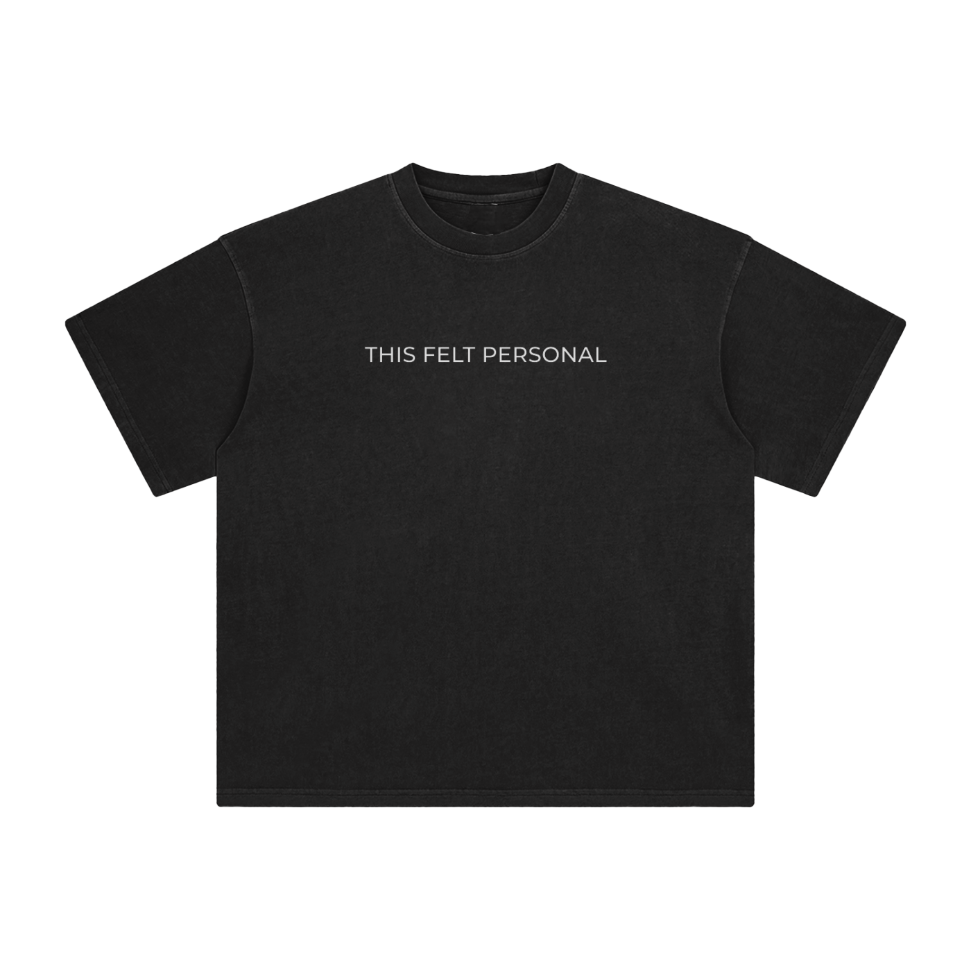 THIS FELT PERSONAL t-shirt